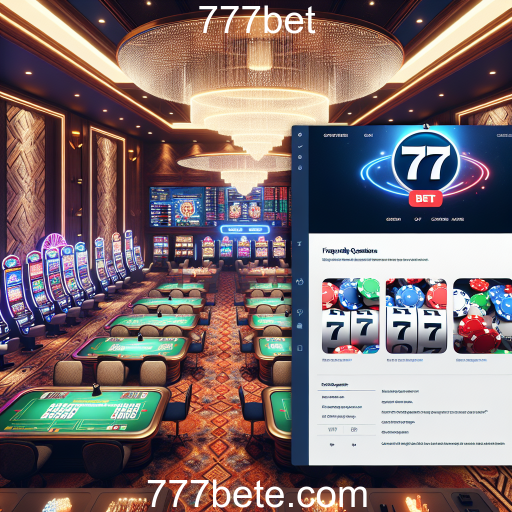 Entendendo a Categoria FAQ no 777bet: Guia Completo